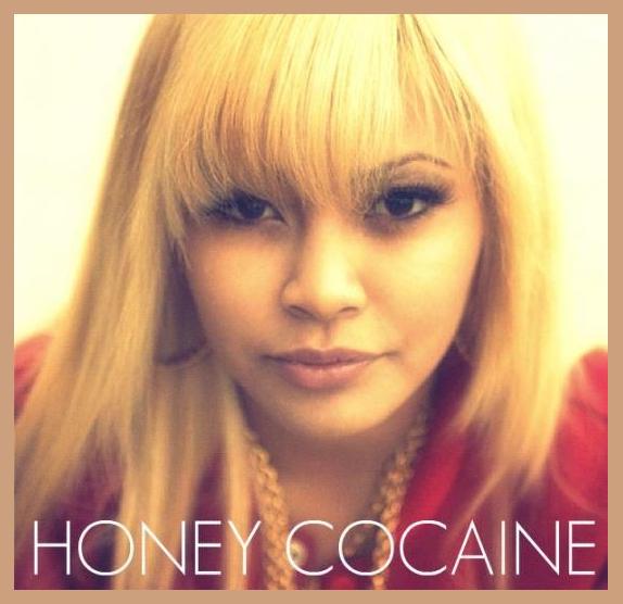 Honey Cocaine